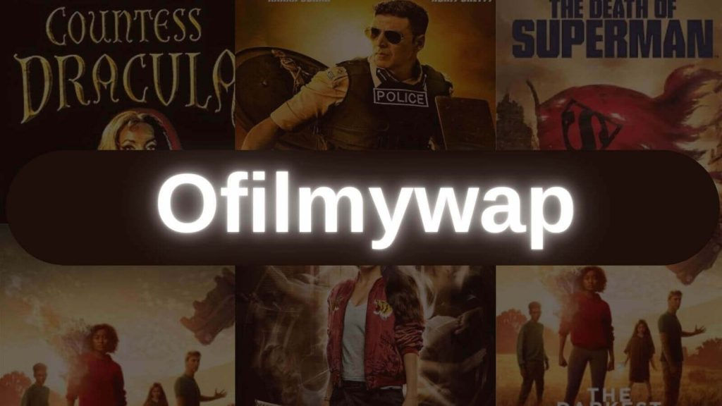 Ofilmywap