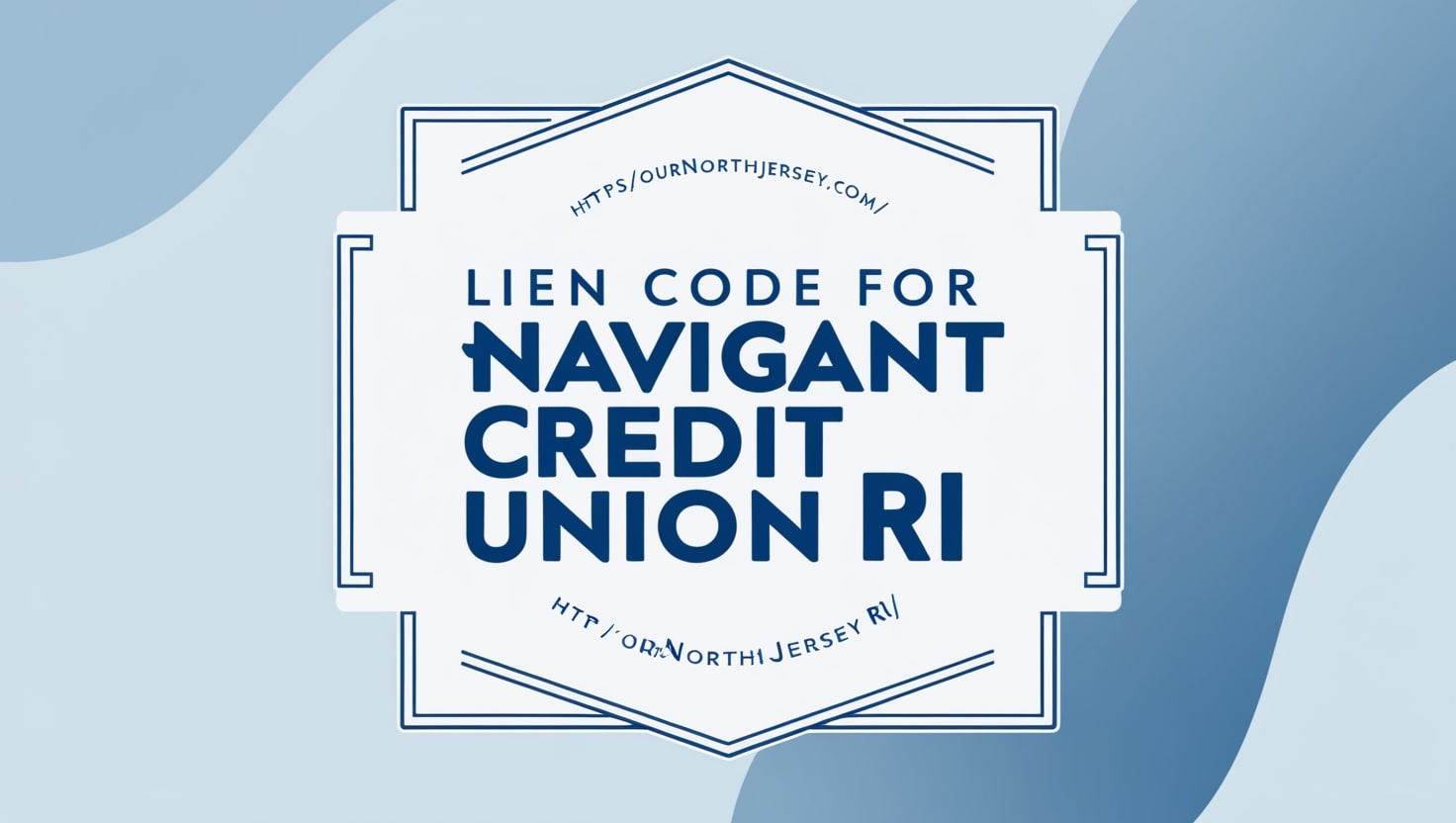 Lien Code for Navigant Credit Union RI pdf