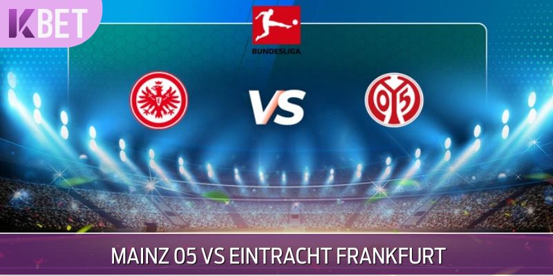 Mainz 05 vs Eintracht Frankfurt