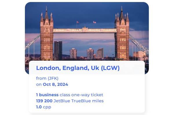 One-way flight from New York (JFK) to London, England, Uk (LGW) on Oct 8, 2024 for 139,200 miles