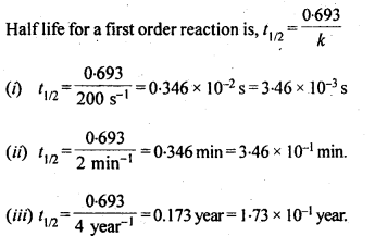 NCERT Solutions For Class 12 Chemistry Chapter 4 Chemical Kinetics Exercises Q13