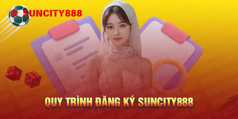 2 Cách đăng ký Suncity888 dễ dàng an toàn