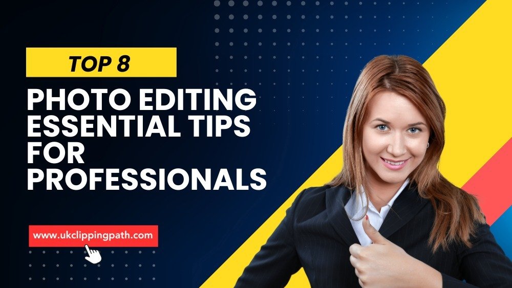 Photo editing essential tips