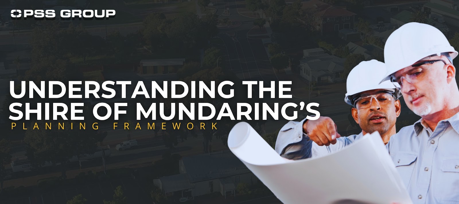 Building Applications in the Shire of Mundaring: Understandanding the Shire of Mundaring's Planning Framework