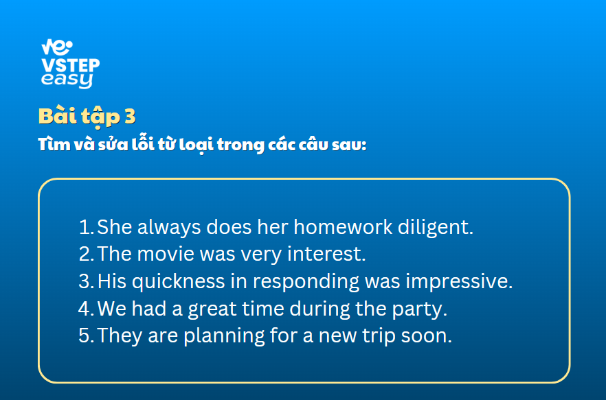 Bài tập 3: Sửa lỗi từ loại