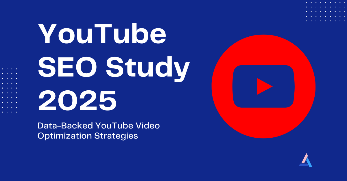 YouTube SEO Study: Which YouTube SEO Techniques Improve Video Ranking In 2025? - Adilo Blog