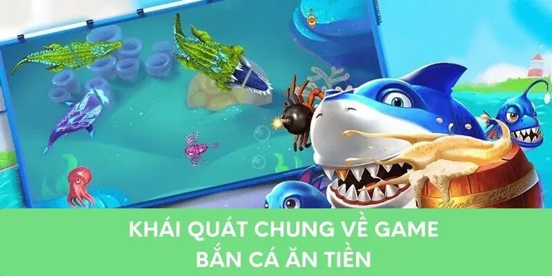 Bắn cá ăn tiền được thu hút hàng triệu lượt tham gia giải trí