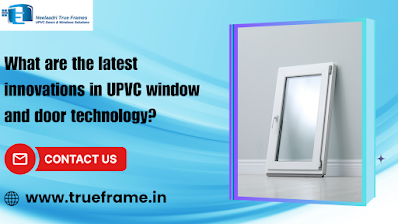 Upvc Windows and Doors in Bangalore