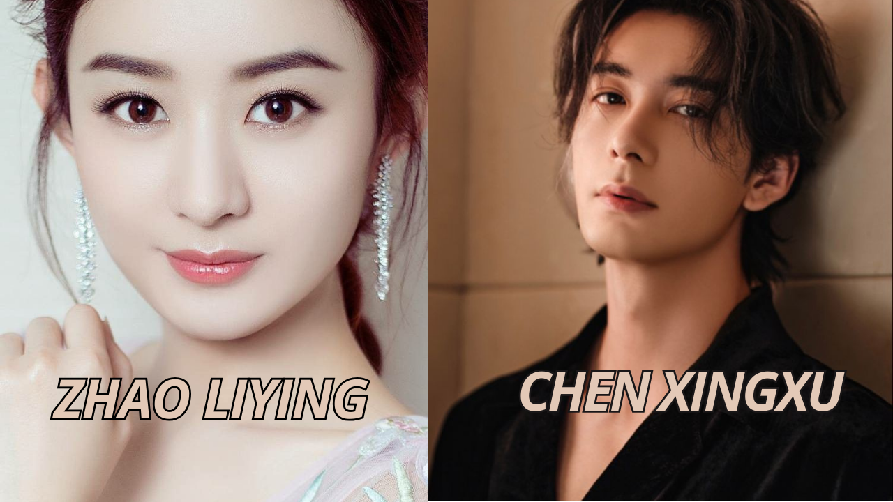 This contains an image of  Zhao Liying and Chen XingXu
