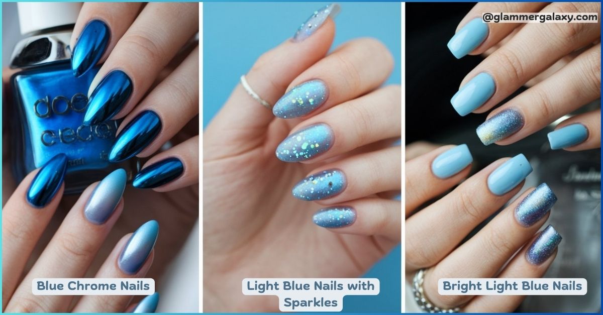 Three blue nail designs: metallic blue, light blue with sparkles, and bright blue with a gradient effect.