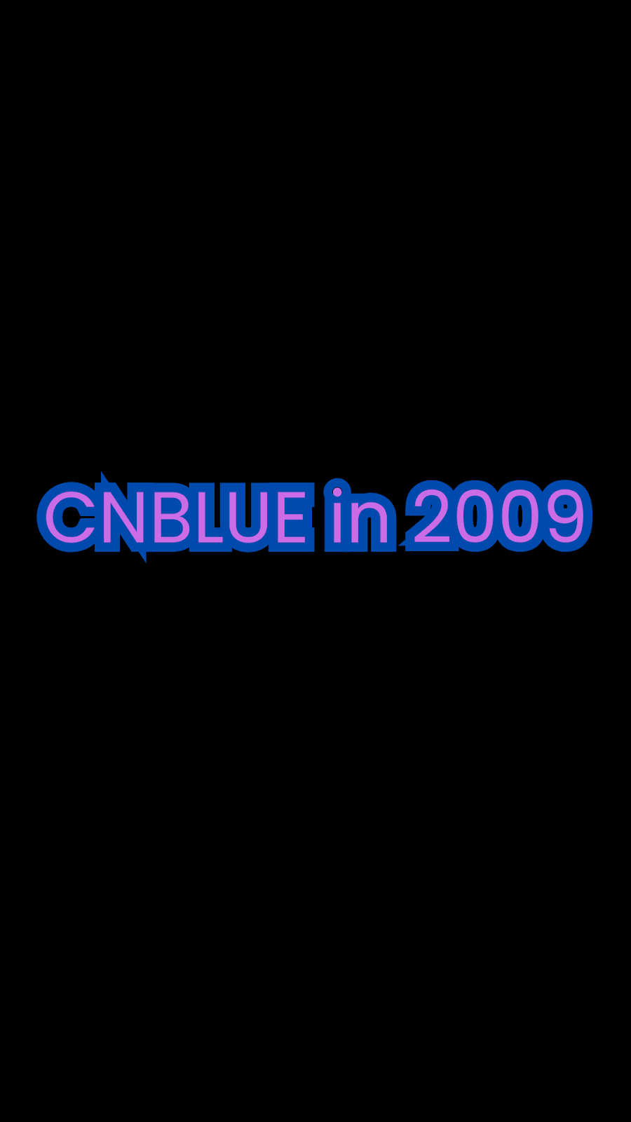 This contain a logo of  CNBLUE in 2009
