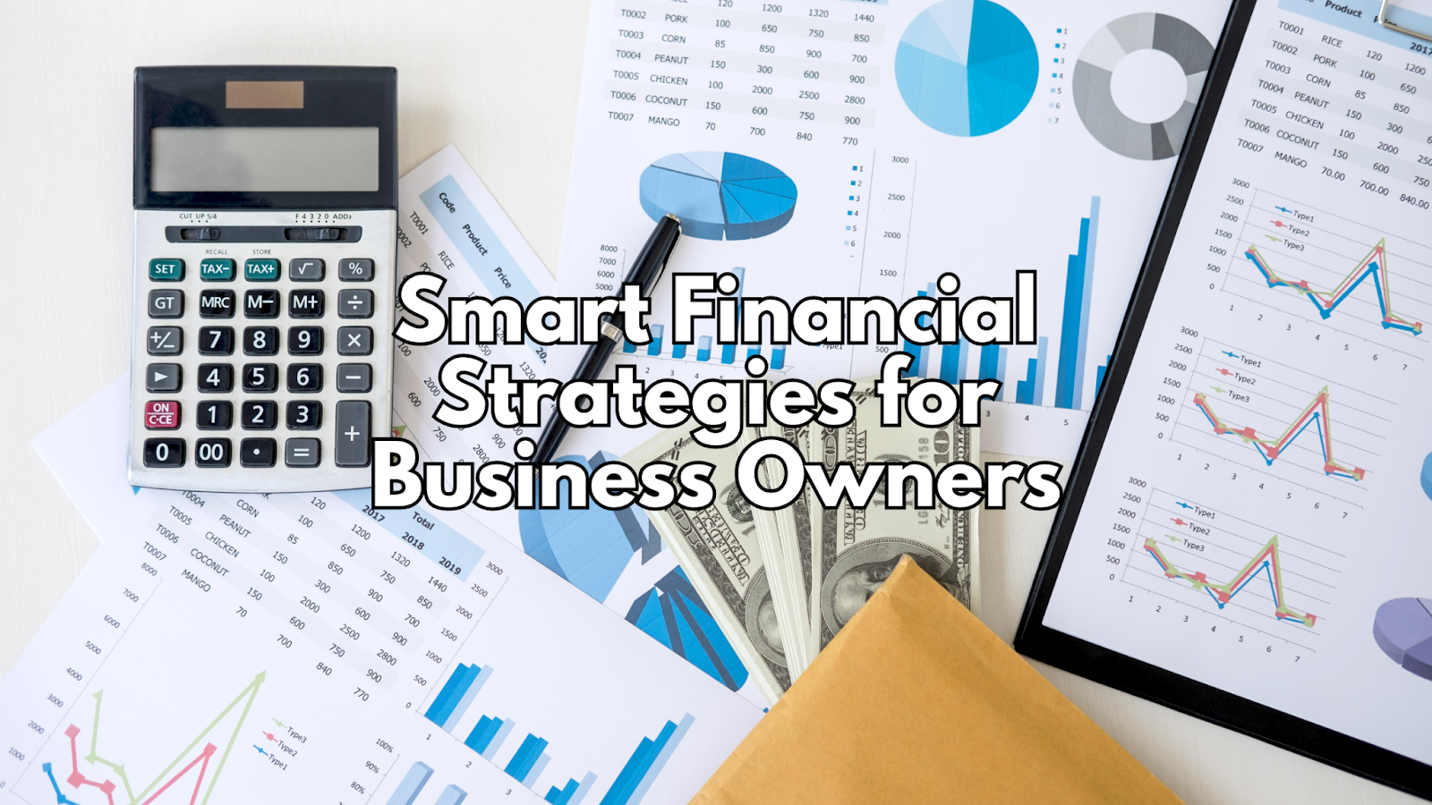 Smart Financial Strategies for Business Owners
