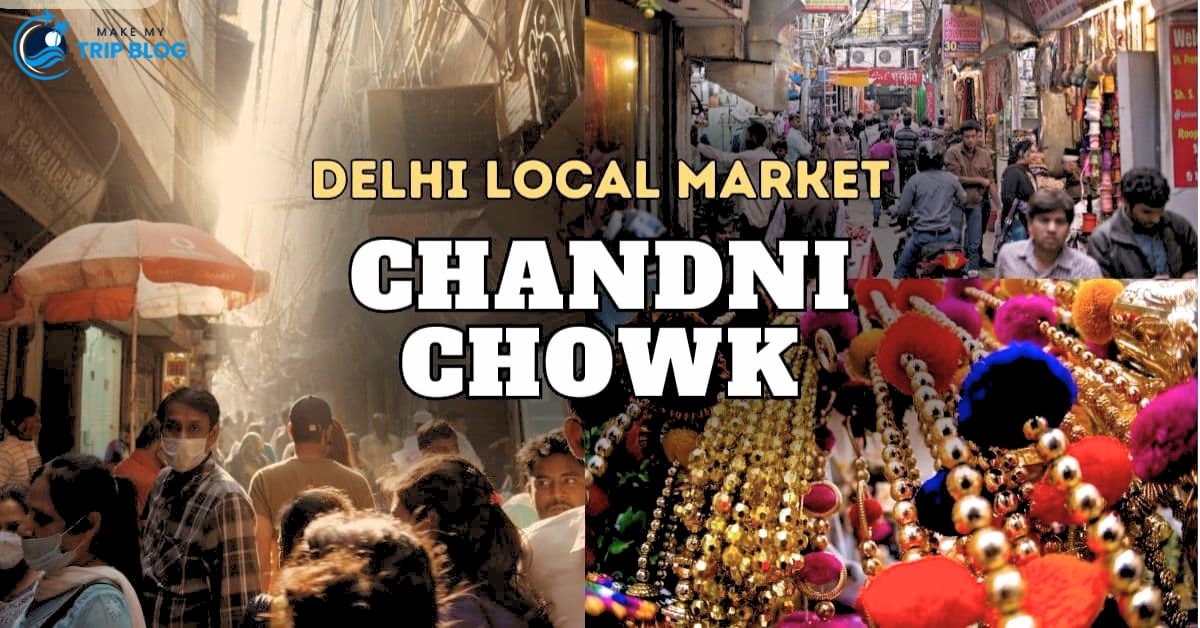 Chandni Chowk Market