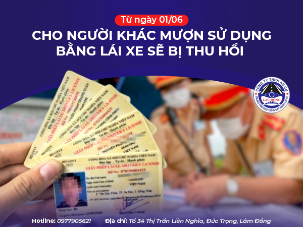 tu ngay 01/06 su dung bang lai xe muon se bi thu hoi