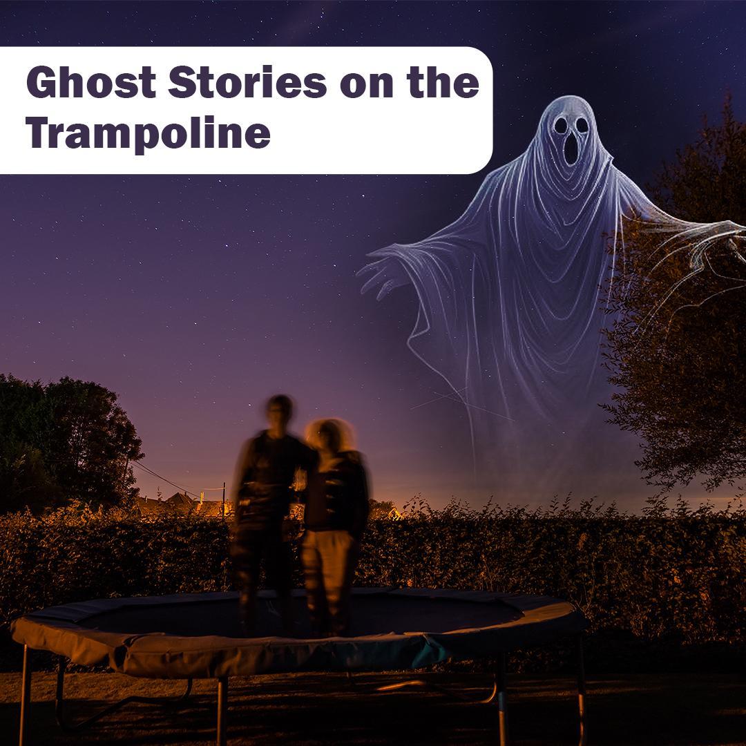 Ghost Stories on the Trampoline - halloween activities