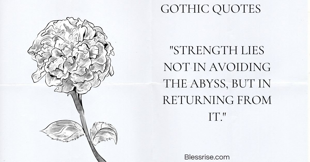 Inspirational Gothic quotes