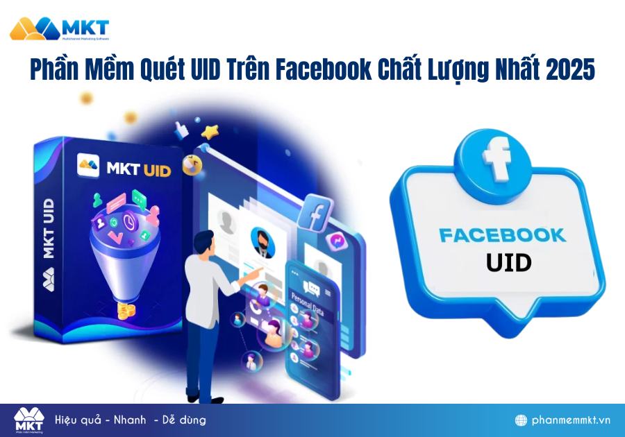 Review Về Phần Mềm Quét UID Trên Facebook Tốt Nhất Năm 2025