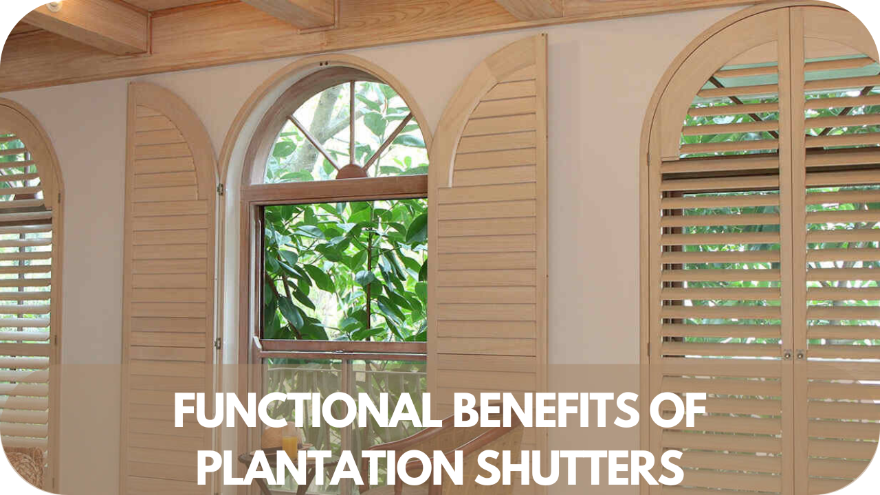 advantages of plantation shutters