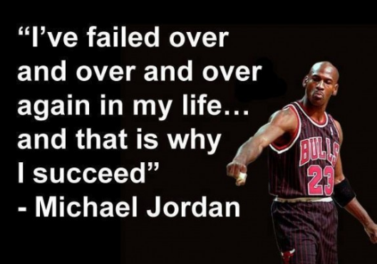 I_have_failed_over_and_over_again_Michael_Jordan