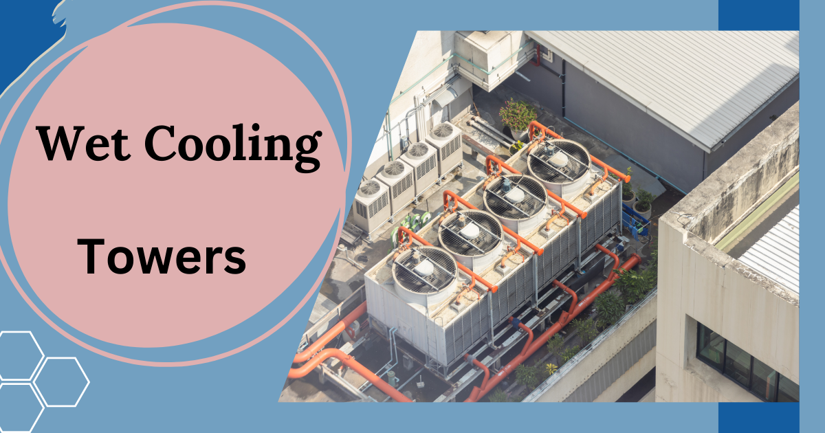 Wet cooling towers
