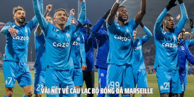 Marseille – Đội Bóng Pháp Duy Nhất Từng Vô Địch UEFA League