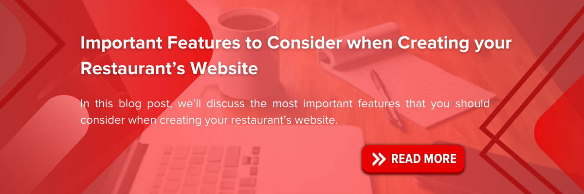 https://blog.easyeat.ai/important-features-to-consider-when-creating-your-restaurants-website/