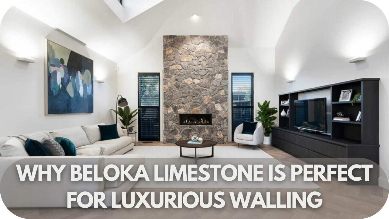 Discover why Beloka Limestone is the ideal choice for creating luxurious, timeless walls.