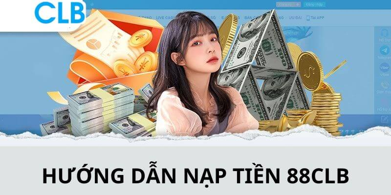 nạp tiền 88clb - Hình 1