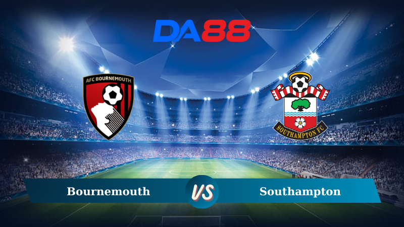 Soi kèo Bournemouth vs Southampton 02h00 ngày 01/10/2024