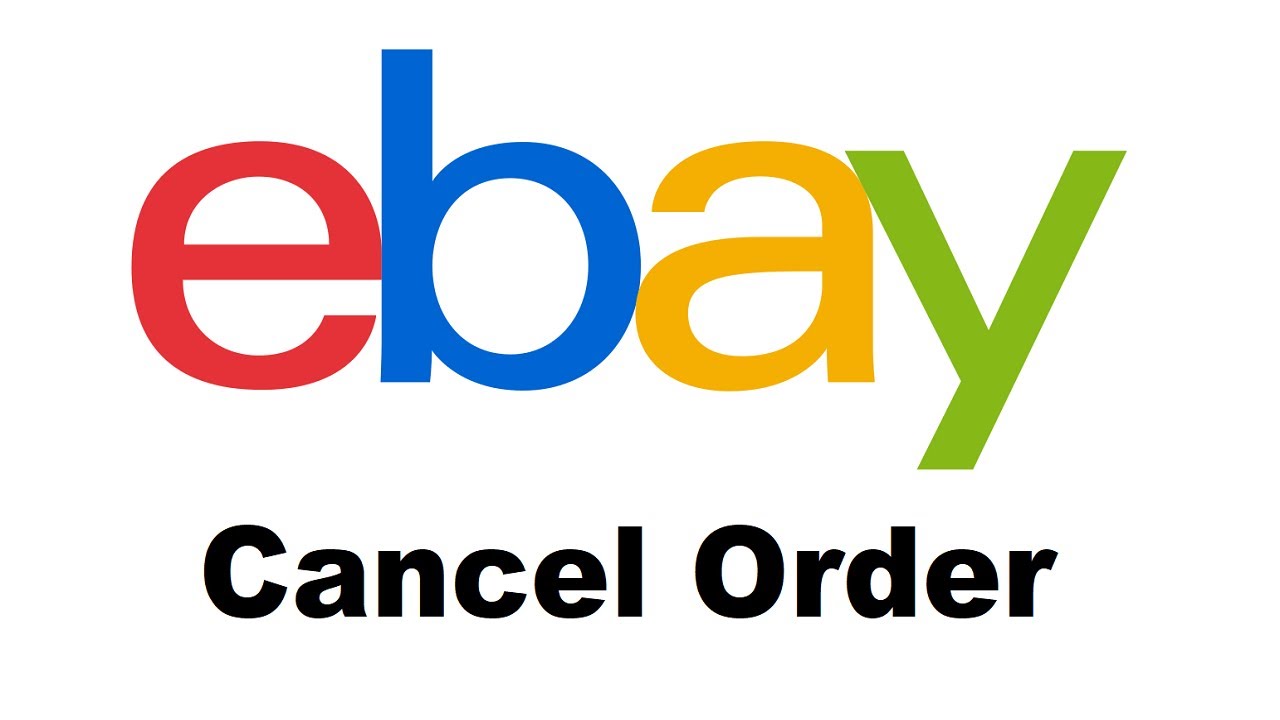 Cancel Order eBay berkuatkuasa 28 Ogos 2024