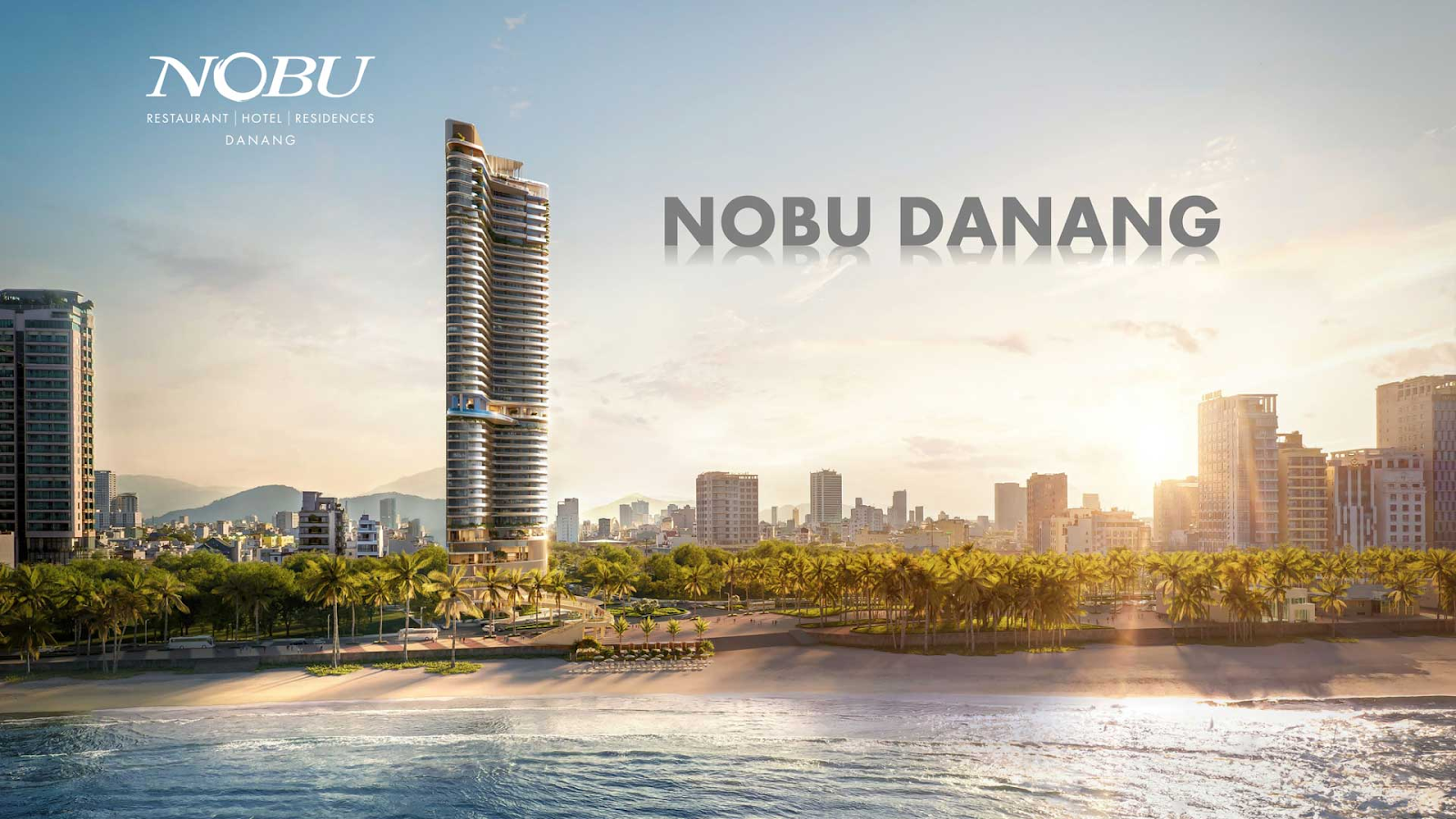 Dự án Nobu Hotel & Residences Đà Nẵng