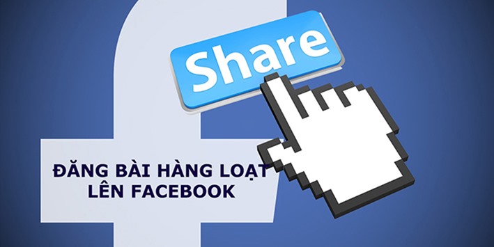 Phần Mềm Đăng Bài Hàng Loạt Tự Động Trên Facebook Tốt Nhất 2024