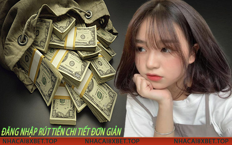 Đăng nhập rút tiền chi tiết đơn giản