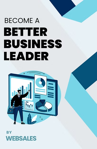 how to be a better business leader