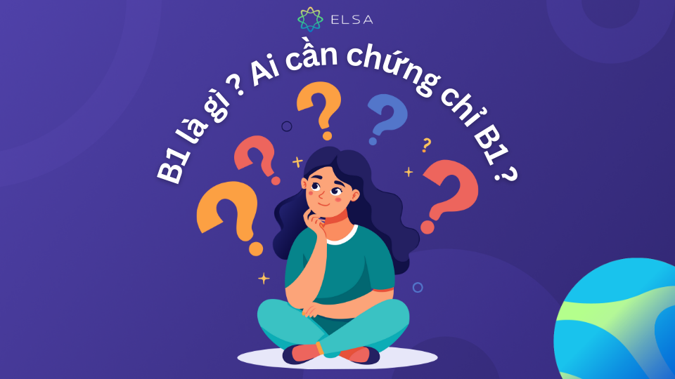 Bằng B1 là gì?