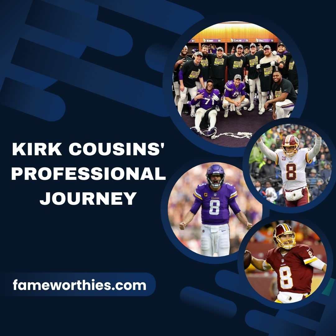 Kirk Cousins' Professional Journey in the NFL