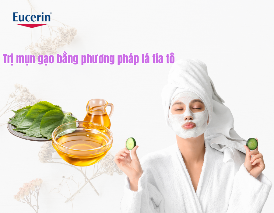  Trị mụn gạo bằng phương pháp lá tía tô