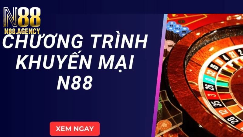 Lý do nên tham gia khuyến mãi N88