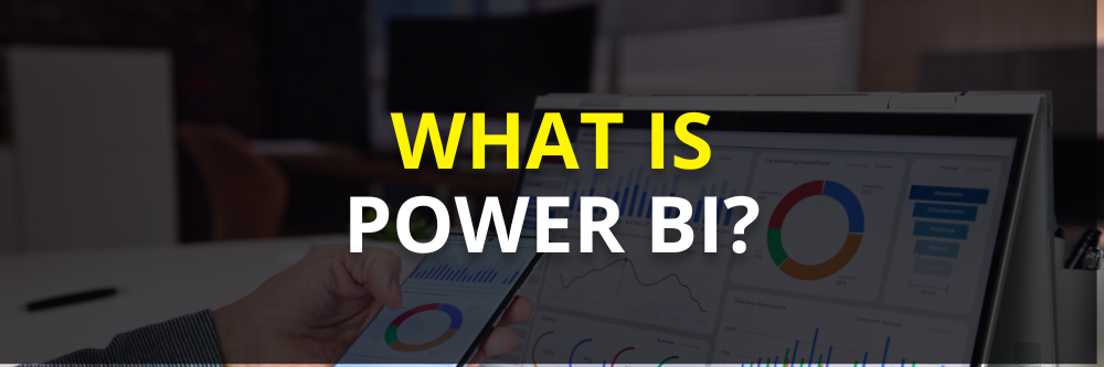 What is Power BI?