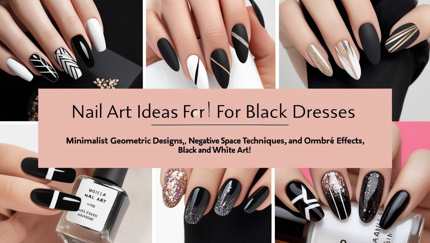 Nail Art Ideas for Black Dresses