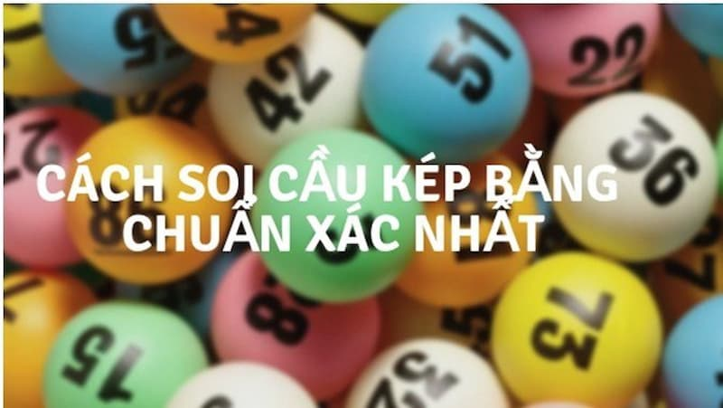 Đề Về Kép Ăn Bao Nhiêu? Hướng Dẫn Đánh Đề Về Kép Ok365