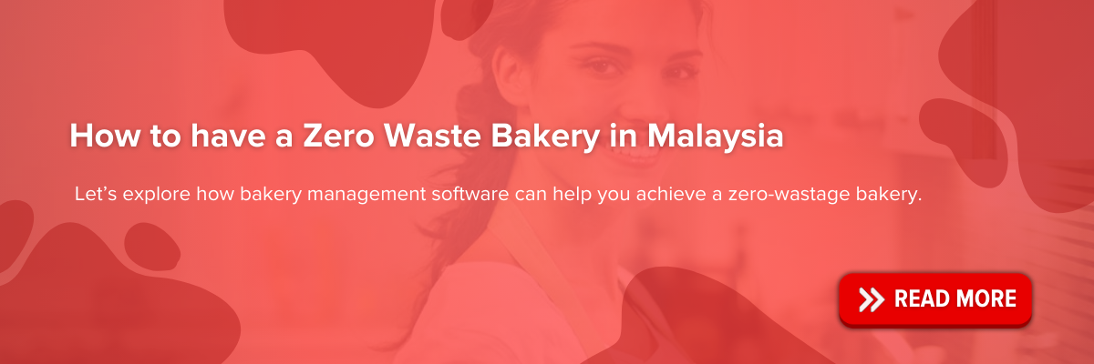 https://blog.easyeat.ai/how-to-have-a-zero-waste-bakery-in-malaysia/