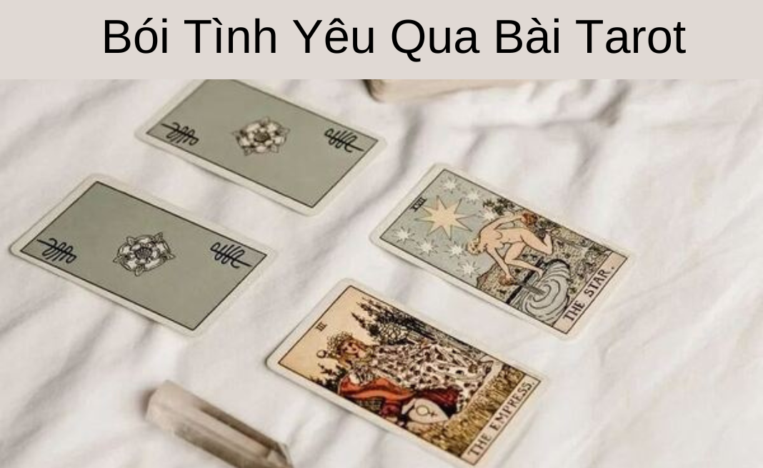 Xem bói <span class='marker'>ái tình</span> qua bài Tarot