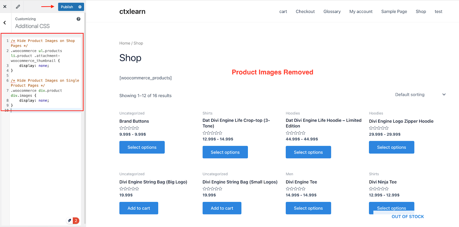 paste the code to additional css to hide product images in woocommerce