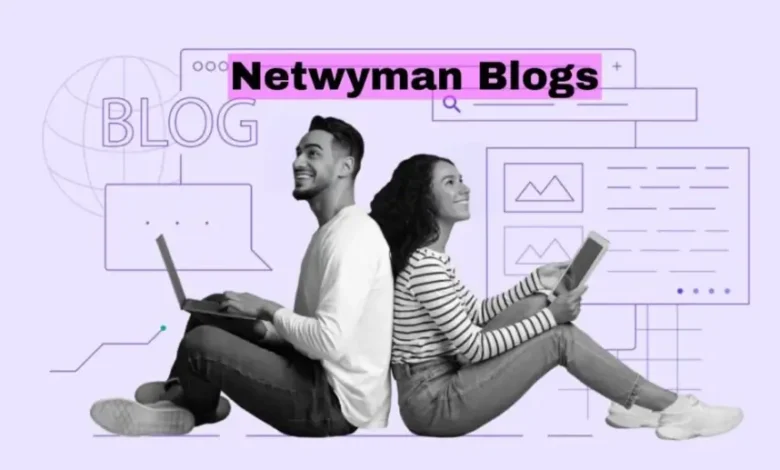 Netwyman Blogs