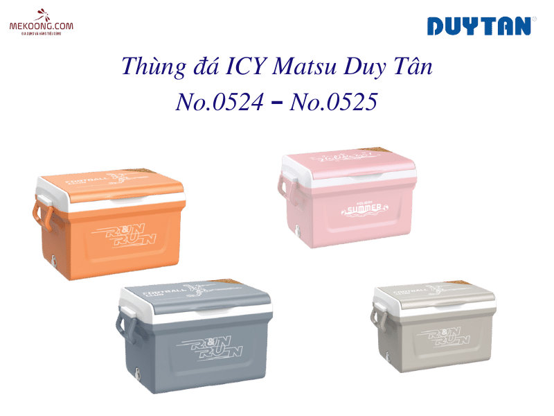 Thùng đá ICY Matsu Duy Tân No.0524 – No.0525 Mekoong