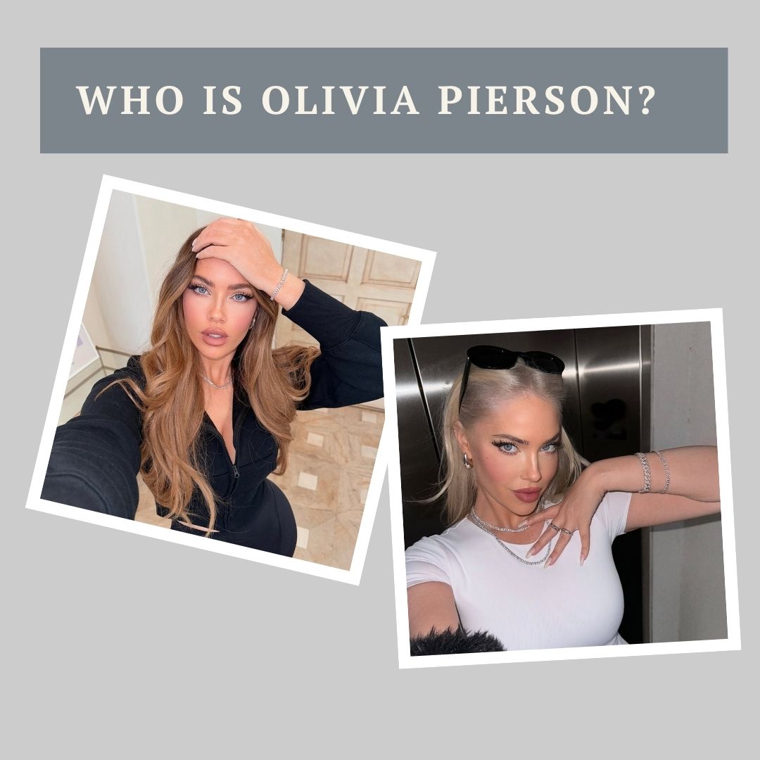 Who is Olivia Pierson?
