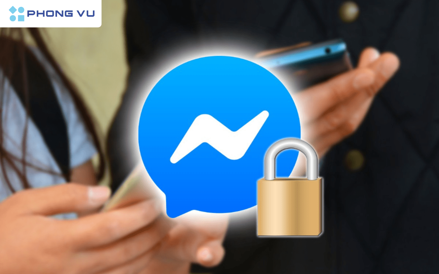 Tại sao tôi nên sử dụng mã PIN Messenger?
