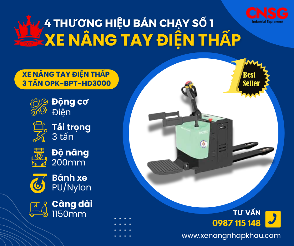 TOP 4 thương hiệu xe nâng tay điện thấp bán chạy số 1