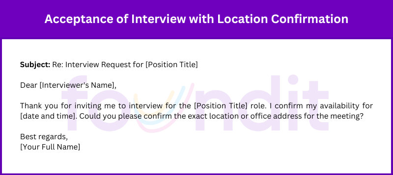 An email confirming acceptance for an interview and requesting clarification on the interview location or office address